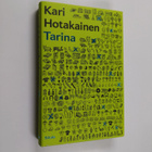 Kari Hotakainen : Tarina - pikkukuva 1