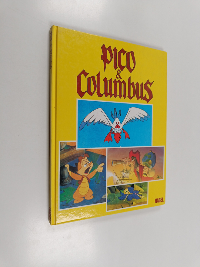 W. Forster : Pico & Columbus - nach einer Idee und der Ge...