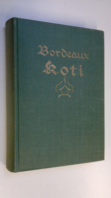 Henry Bordeaux : Koti