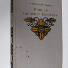 Rabindranath Tagore : Pimeän kammion kuningas ja muita dr... - pikkukuva 1