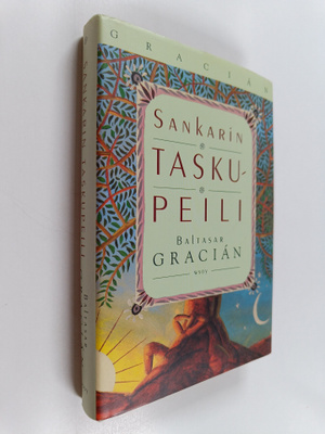 Baltasar Gracian : Sankarin taskupeili