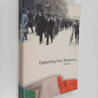 Bill Kissane : Explaining Irish democracy - pikkukuva 1