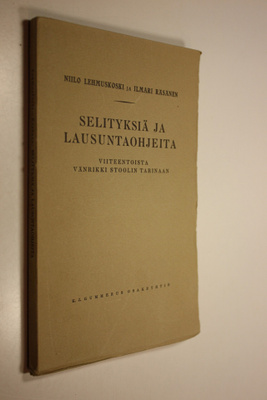 Niilo Lehmuskoski : Selityksiä ja lausuntaohjeita viiteen...