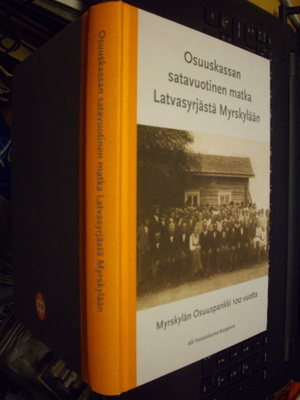 Hosiaisluoma-Karppinen : Myrskylän Osuuspankki 100 vuotta