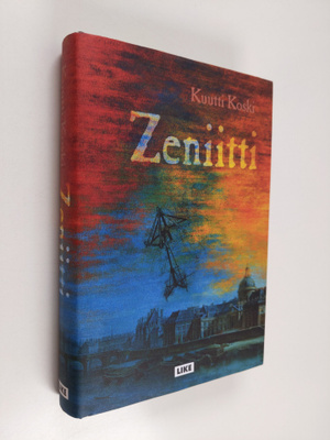 Kuutti Koski : Zeniitti : romaani