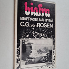 Carl Gustaf von Rosen : Biafra - Biafrasta nähtynä - pikkukuva 1