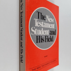 John H. Skilton : The New Testament Student and His Field - pikkukuva 1