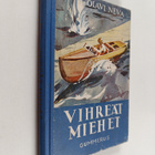 Olavi Neva : Vihreät miehet : seikkailukertomus - pikkukuva 1