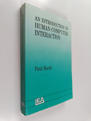 Paul A. Booth : An Introduction to Human-computer Interac...