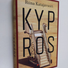 Riina Katajavuori : Kypros : romaani - pikkukuva 1