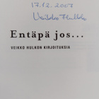 Veikko Hulkko : Entäpä jos... Veikko Hulkon kirjoituksia ... - pikkukuva 2
