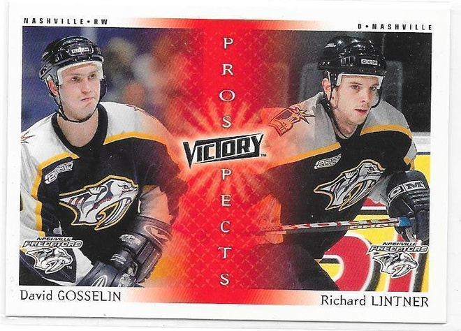 00-01 UD Victory #269 D.Gosselin & Richard Lintner NSH RC