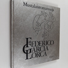 Federico Garcia Lorca : Mustalaisromansseja - pikkukuva 1