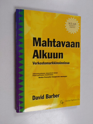 David Barber : Mahtavaan alkuun verkostomarkkinoinnissa