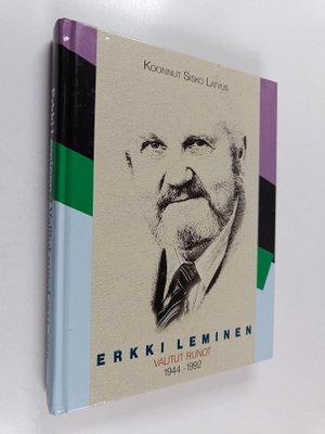 Erkki Leminen : Valitut runot : 1944-1992
