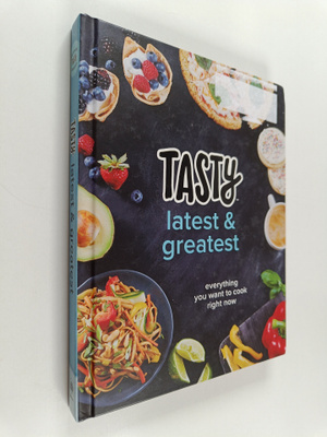 Tasty : Tasty Latest and Greatest - Everything You Want t...