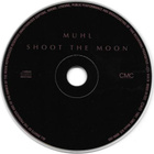 Lars Muhl • Shoot The Moon CD-Single - pikkukuva 2