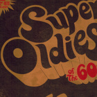 Super Oldies of The 60´s volume 6 ja 10 (2LP) - pikkukuva 1