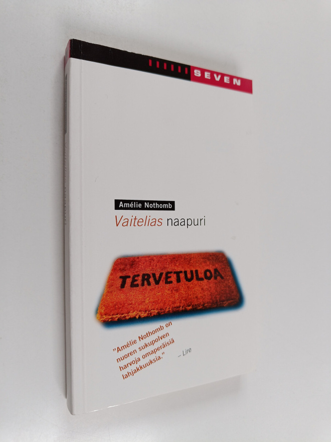 Amelie Nothomb : Vaitelias naapuri