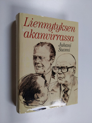 Juhani Suomi : Urho Kekkonen 1972-1976 : Liennytyksen aka...