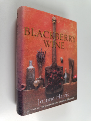 Joanne Harris : Blackberry Wine
