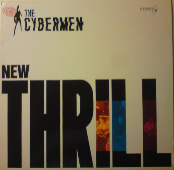 Cybermen - New Thrill LP Vinyyli