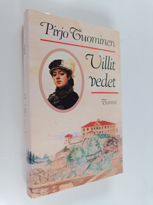 Pirjo Tuominen : Villit vedet