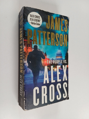 James Patterson : The People vs. Alex Cross