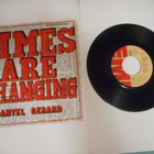 DANYEL GERARD 7" Vinyyli TIMES ARE CHANGING v. 1978. - pikkukuva 1