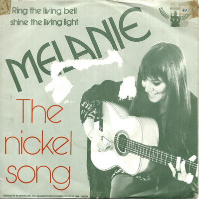 MELANIE: The Nickel Song / Ring The Living Bell, Shine 7"kk