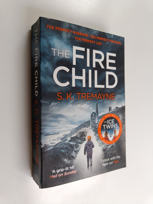 S. K. Tremayne : The fire child