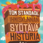 Tom Standage: Ihmiskunnan syötävä historia - pikkukuva 1