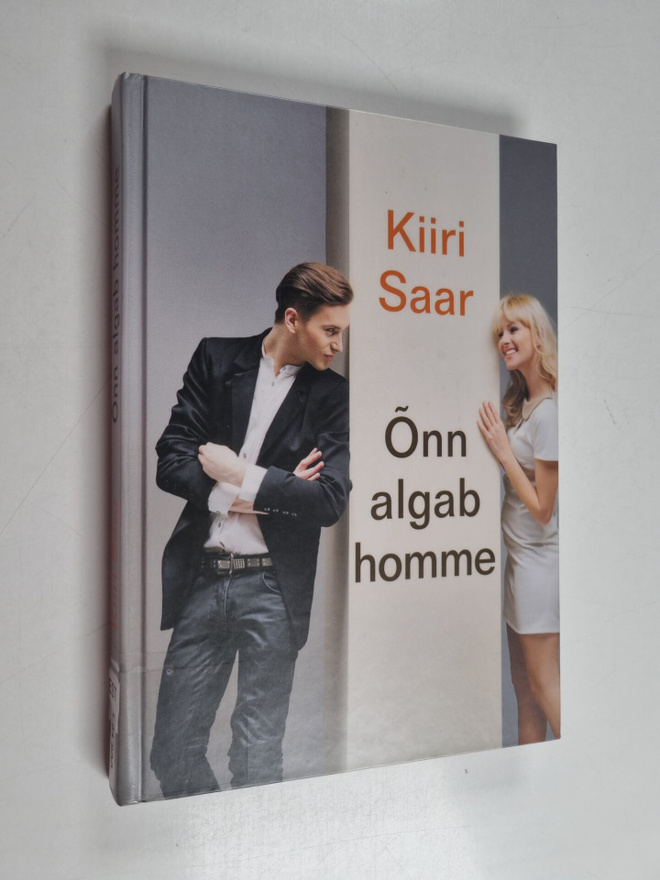 Kiiri Saar : Onn algab homme