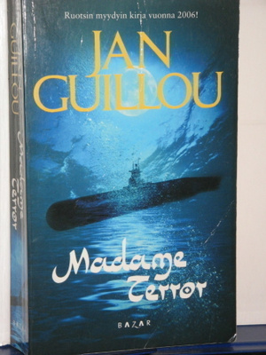 Jan Guillou : Madame Terror
