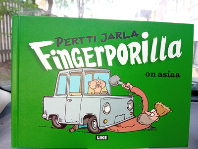 Perttu Jarla : Fingerporilla on asiaa ( SIS POSTIKULU  )