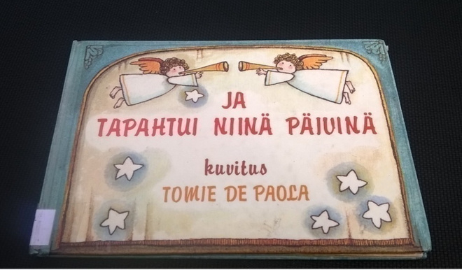 Ja tapahtui niinä päivinä