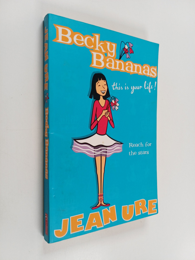 Jean Ure : Becky Bananas : This Is Your Life!