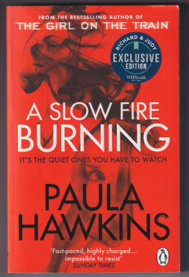 Paula Hawkins: A slow fire burning