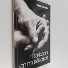 Veikko Huotarinen : Rakkaani on muistisairas (signeerattu) - pikkukuva 1