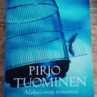 Pirjo Tuominen - Alakuloinen romanssi - pikkukuva 1