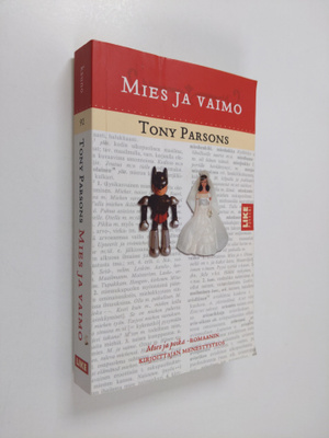 Tony Parsons : Mies ja vaimo