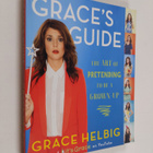 Grace Helbig : Grace's Guide - The Art of Pretending to B... - pikkukuva 1