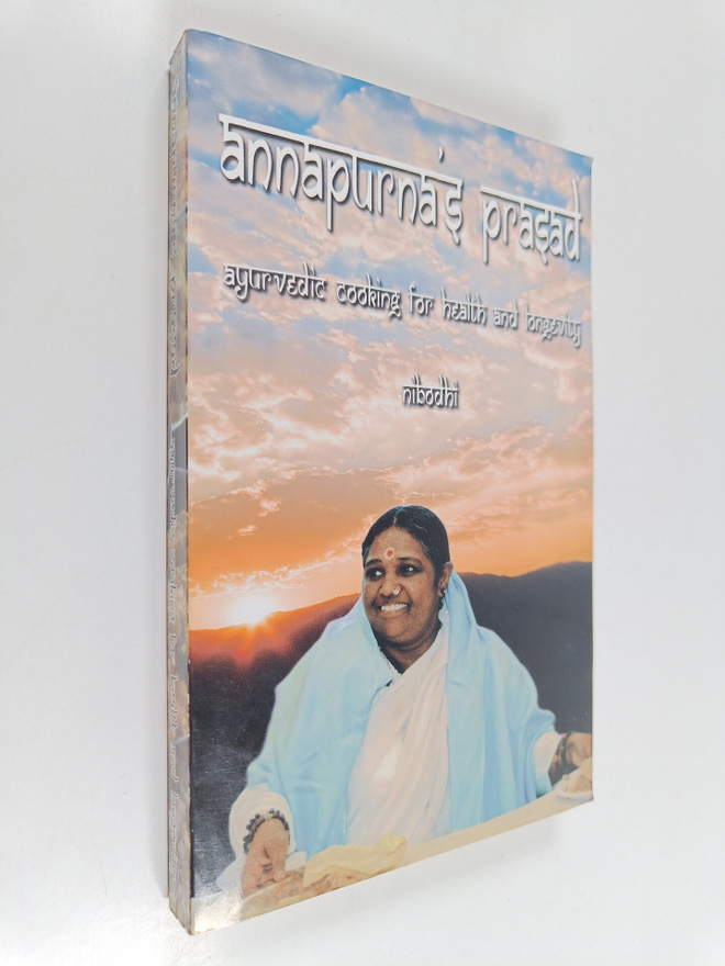 annapurna's prasad ayuredic cooking for health and longevity