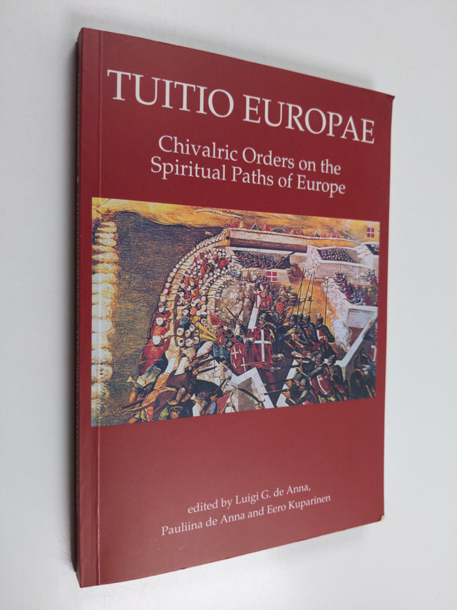 Tuitio Europae : chivalric orders on the spiritual paths ...
