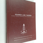 Sounds like theory : XII Nordic Theoretical Archaeology G... - pikkukuva 1