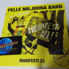 PELLE MILJOONA - MANIFESTI 21 7'' SINGLE NIMMARILLA - pikkukuva 1