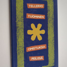 Tellervo Tuominen : Omistuksia peilissä - pikkukuva 1