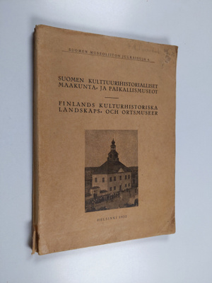 Suomen kulttuurihistorialliset maakunta- ja paikallismuse...