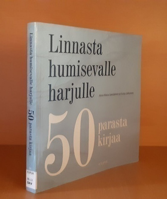 Savolainen : Linnasta humisevalle harjulle 50 parasta kirjaa