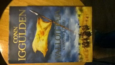 Conn Iggulden: Valloittaja - Kunnian kentät Kovakantinen
